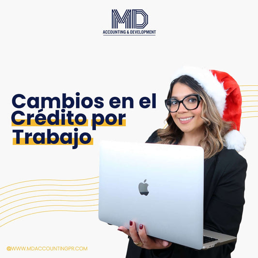 ¡Cambios en el crédito por  trabajo! 😱 🧐