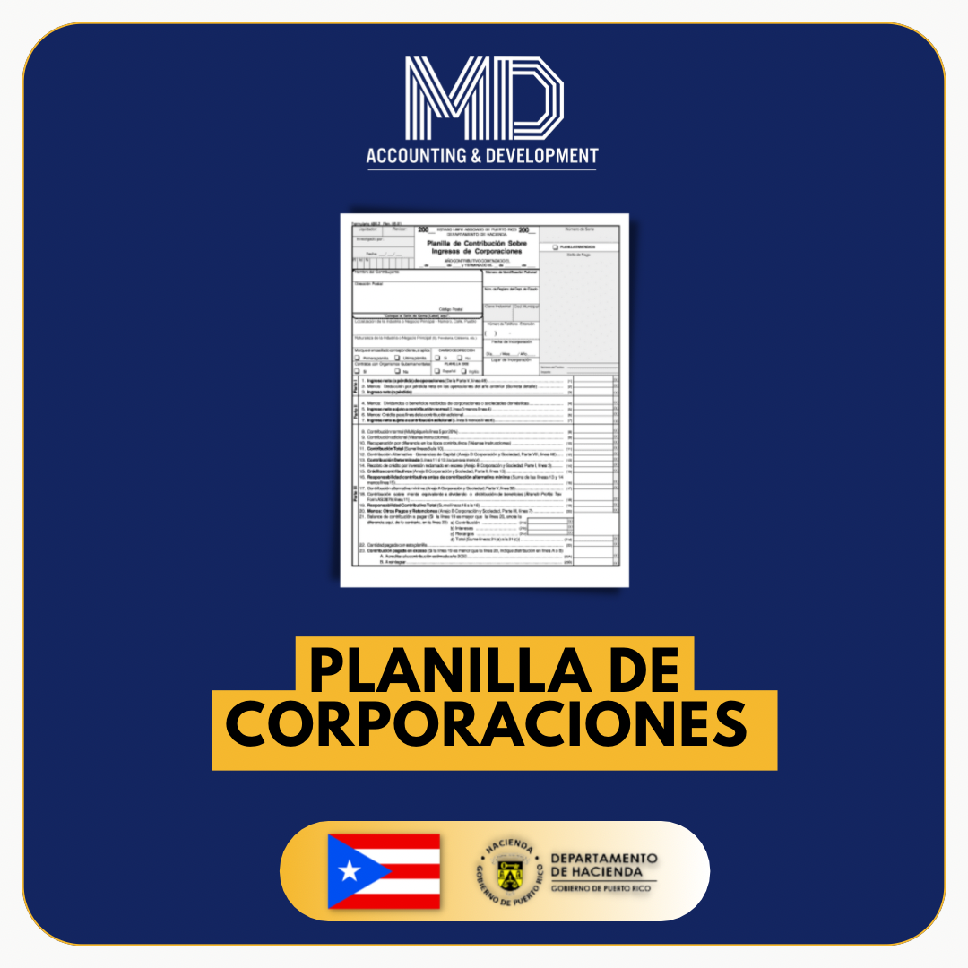 Planilla de Corporaciones El cliente debe proveer los ingresos y los gastos generados de enero a diciembre y la información pertinente. El cliente debe proveer los ingresos y los gastos generados de enero a diciembre y la información pertinente.