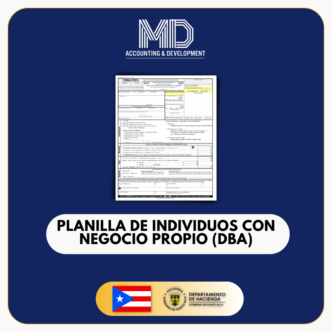 Planilla para DBA (Negocio Propio) Aquí podrás llenar tu planilla tienes un negocio por tu cuenta. Debes enviarnos los ingresos y gastos de tu negocio para poder realizar la planilla. Ejemplo: Individuos que reciban ingresos por su negocio no incorporado